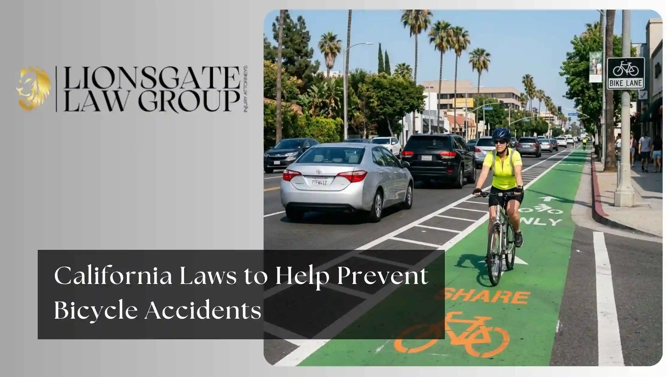 California Laws to Help Prevent Bicycle Accidents