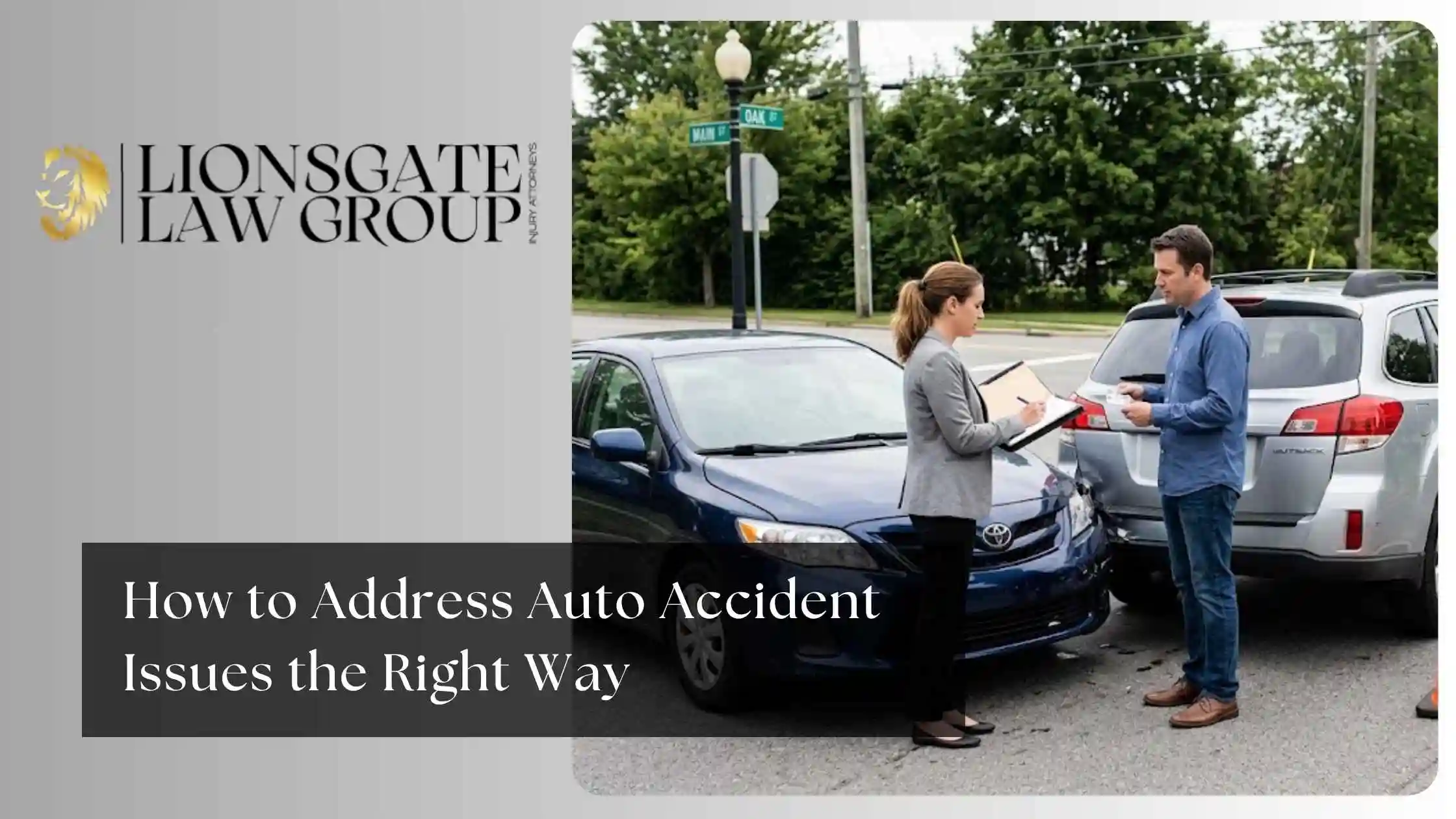 How to Address Auto Accident Issues the Right Way