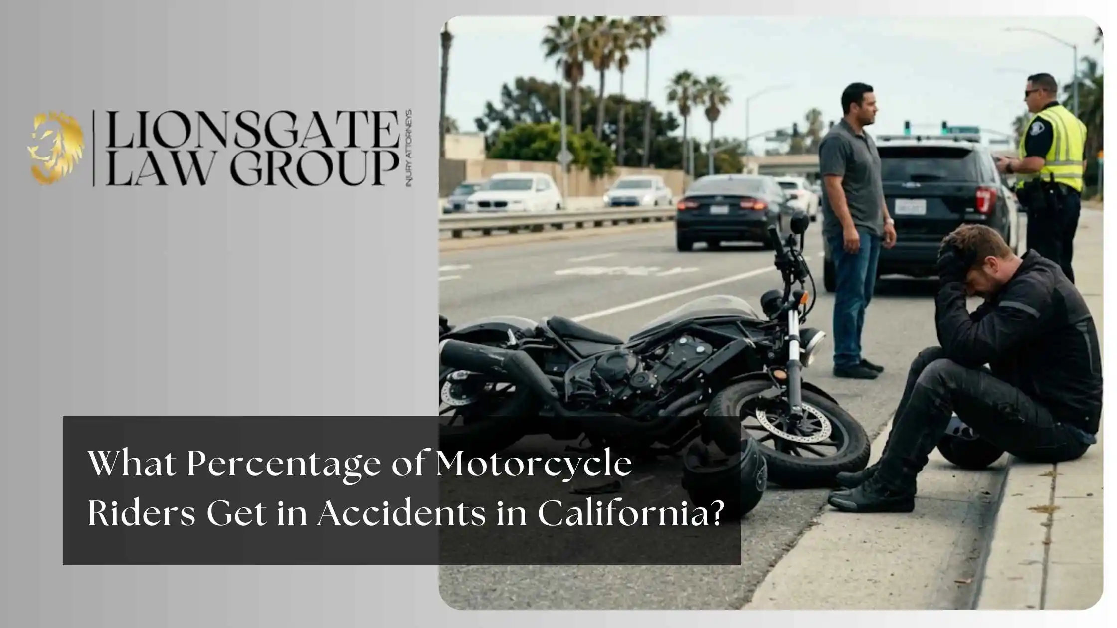 What Percentage of Motorcycle Riders Get in Accidents in California